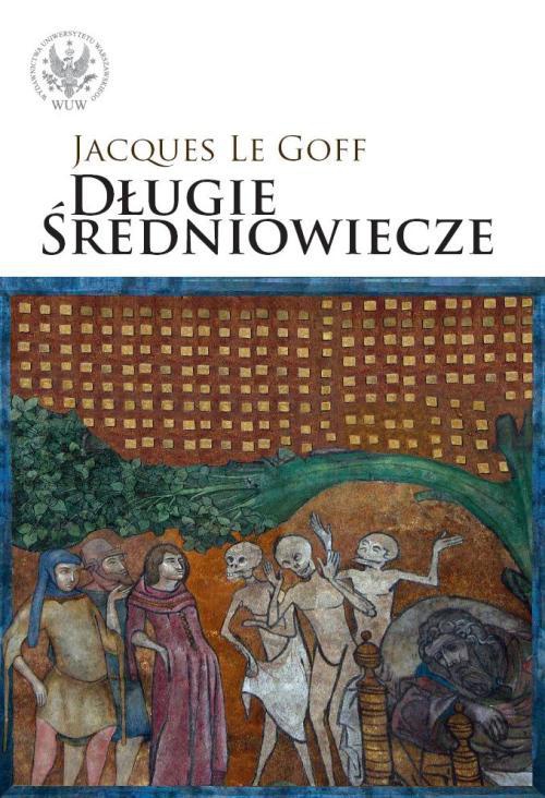 Okładka książki o tytule: Długie średniowiecze