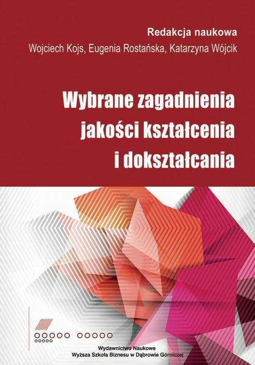 Обкладинка книги з назвою:Wybrane zagadnienia jakości kształcenia i dokształcania