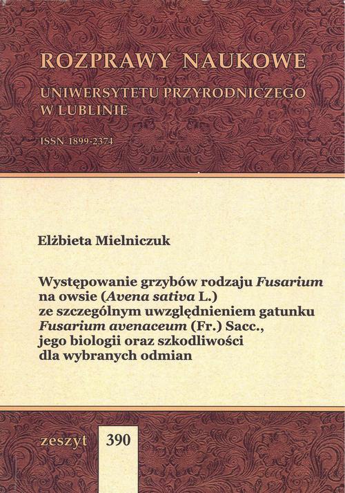 Okładka książki o tytule: Występowanie grzybów rodzaju Fusarium