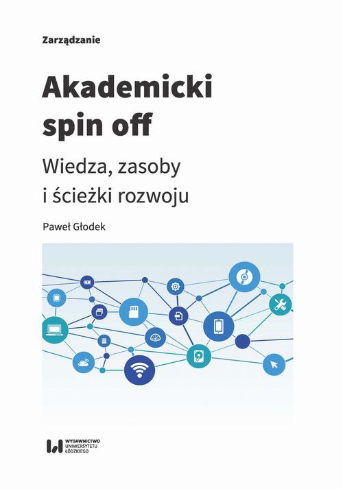 The cover of the book titled: Akademicki spin off
