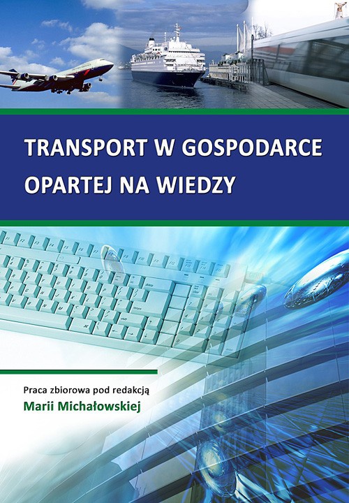 Okładka książki o tytule: Transport w gospodarce opartej na wiedzy