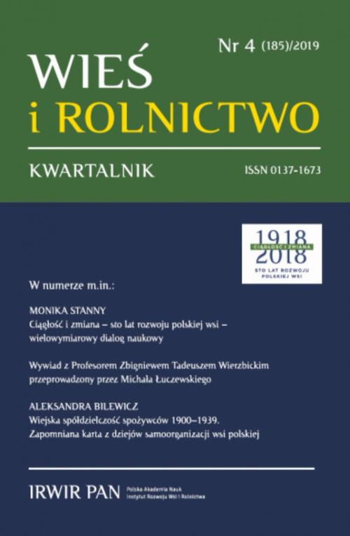 Okładka książki o tytule: Wieś i Rolnictwo nr 4(185)/2019
