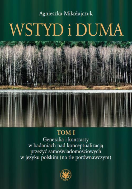 The cover of the book titled: Wstyd i duma. Tom 1