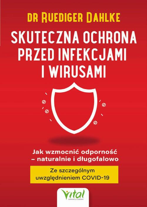 Okładka:Skuteczna ochrona przed infekcjami i wirusami 