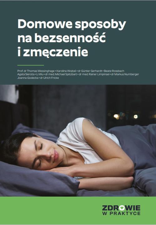 Okładka książki o tytule: Domowe sposoby na bezsenność i zmęczenie