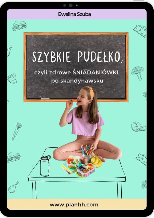 Обложка книги под заглавием:Szybkie pudełko, czyli zdrowe śniadaniówki po skandynawsku