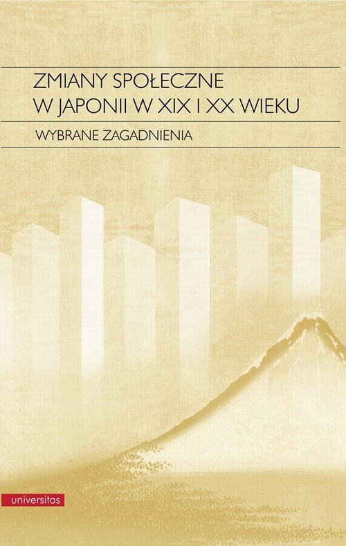 Обложка книги под заглавием:Zmiany społeczne w Japonii w XIX i XX wieku