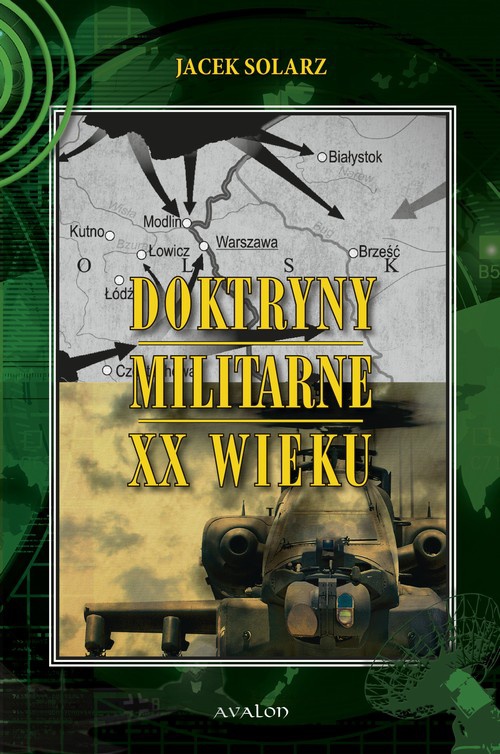 Обложка книги под заглавием:Doktryny militarne XX wieku
