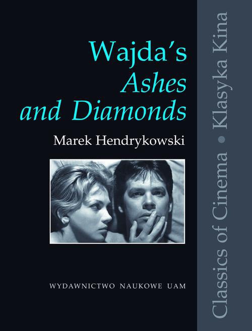 Okładka książki o tytule: Wajda's "Ashes and Diamonds"