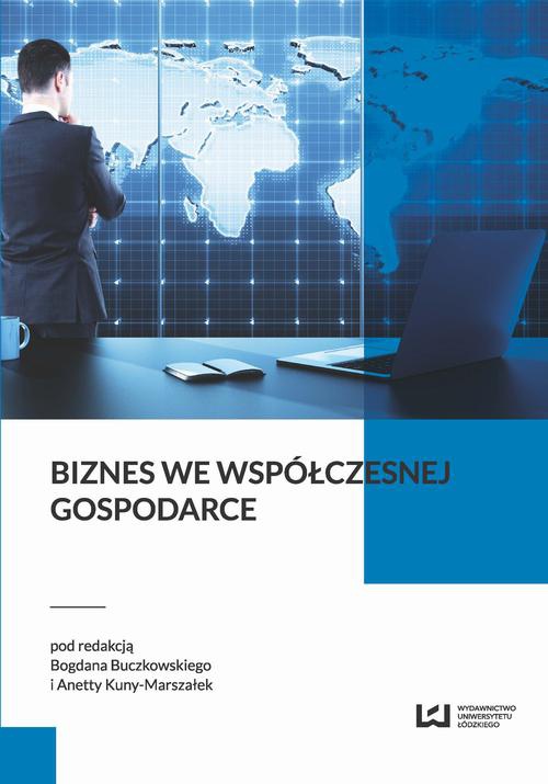 The cover of the book titled: Biznes we współczesnej gospodarce
