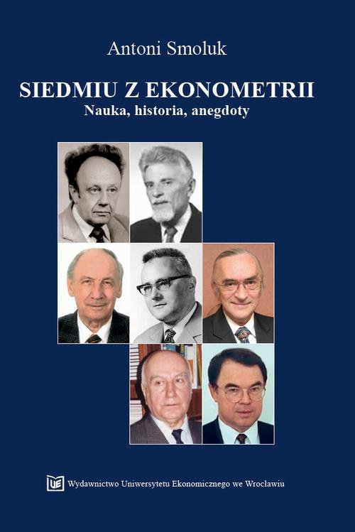 The cover of the book titled: Siedmiu z ekonometrii