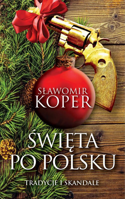 The cover of the book titled: Święta po polsku