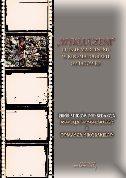 Okładka książki o tytule: Wykluczeni Ludzie marginesu w kinematografii światowej