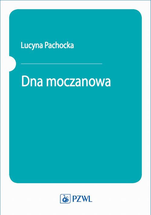 Обкладинка книги з назвою:Dna moczanowa