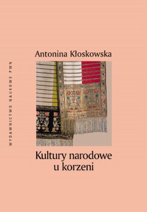 The cover of the book titled: Kultury narodowe u korzeni