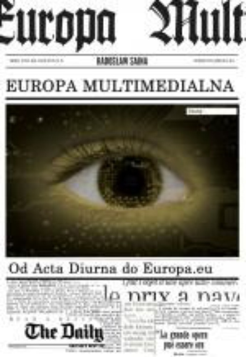 Okładka książki o tytule: Europa multimedialna. Od Acta Diurna do Europa.eu