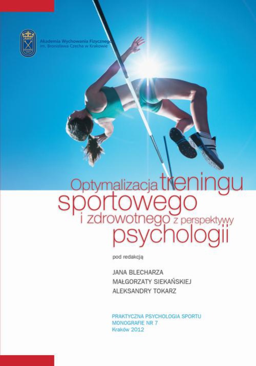 Обложка книги под заглавием:Optymalizacja treningu sportowego i zdrowotnego z perspektywy psychologii