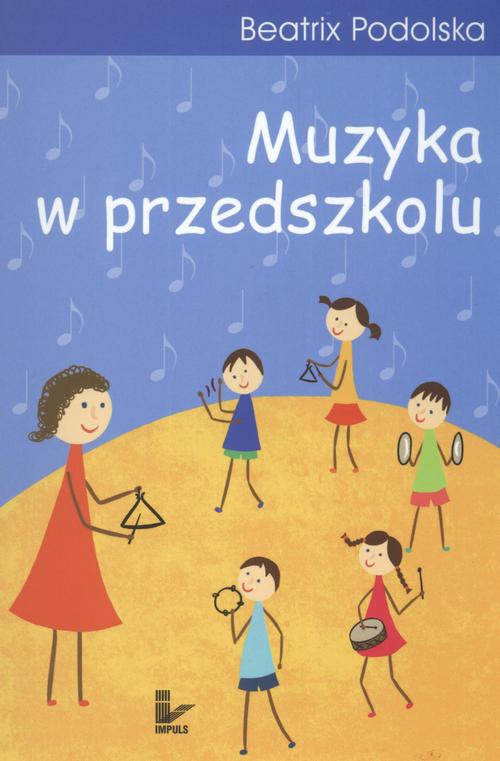 Обложка книги под заглавием:Muzyka w przedszkolu