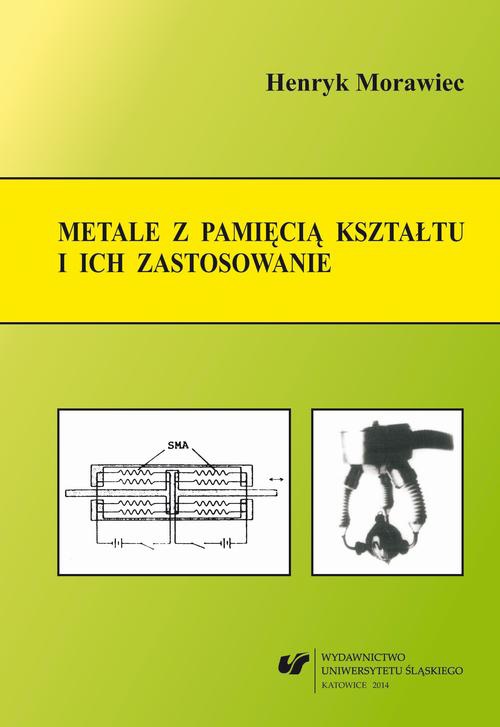Обложка книги под заглавием:Metale z pamięcią kształtu i ich zastosowanie