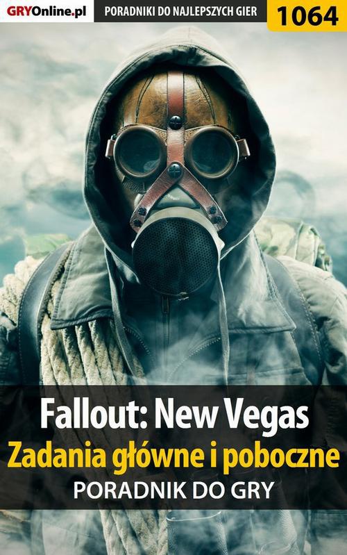 Okładka:Fallout: New Vegas - zadania główne i poboczne - poradnik do gry 