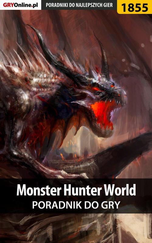 Okładka:Monster Hunter World - poradnik do gry 
