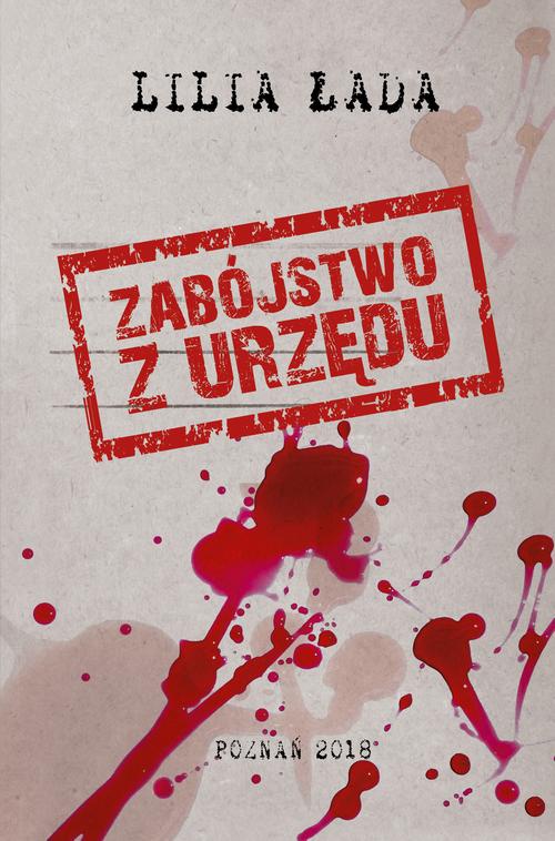 The cover of the book titled: Zabójstwo z urzędu