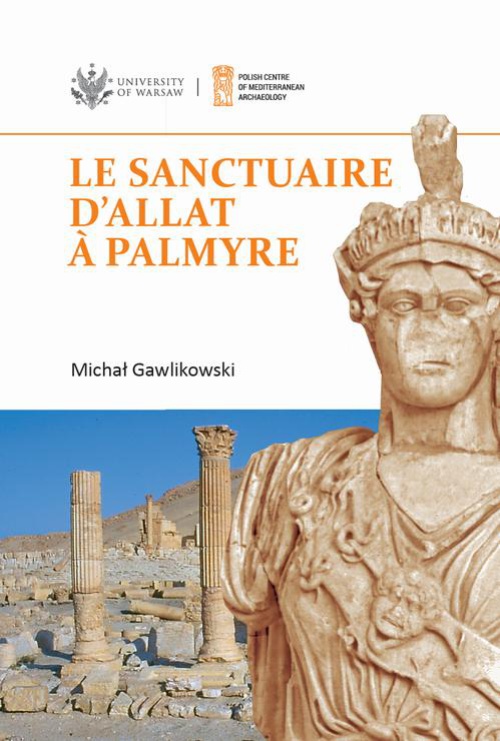 The cover of the book titled: Le sanctuaire d'Allat à Palmyre
