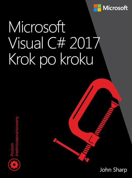 Обложка книги под заглавием:Microsoft Visual C# 2017 Krok po kroku