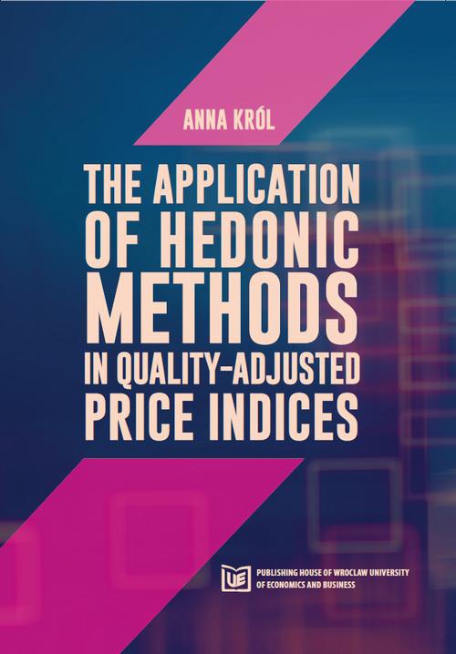 The cover of the book titled: The application of hedonic methods in quality-adjusted price indices