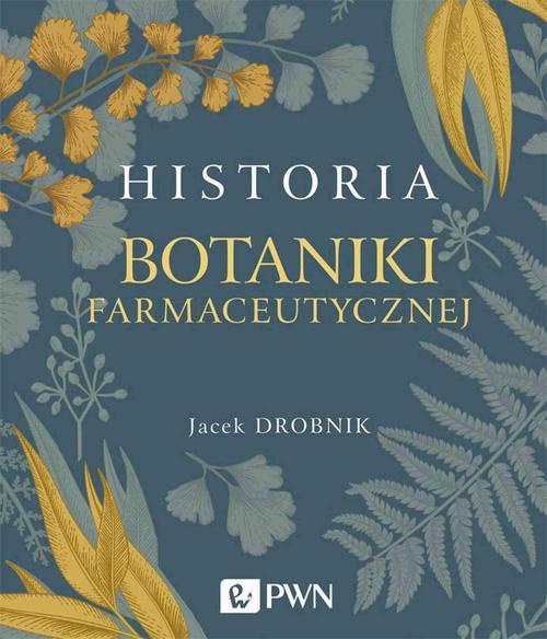 Okładka:Historia botaniki farmaceutycznej 