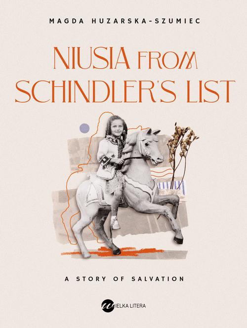 Okładka książki o tytule: Niusia from Schindler’s list. A story of salvation