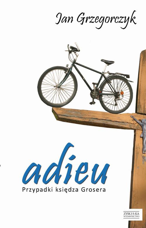 The cover of the book titled: Adieu.