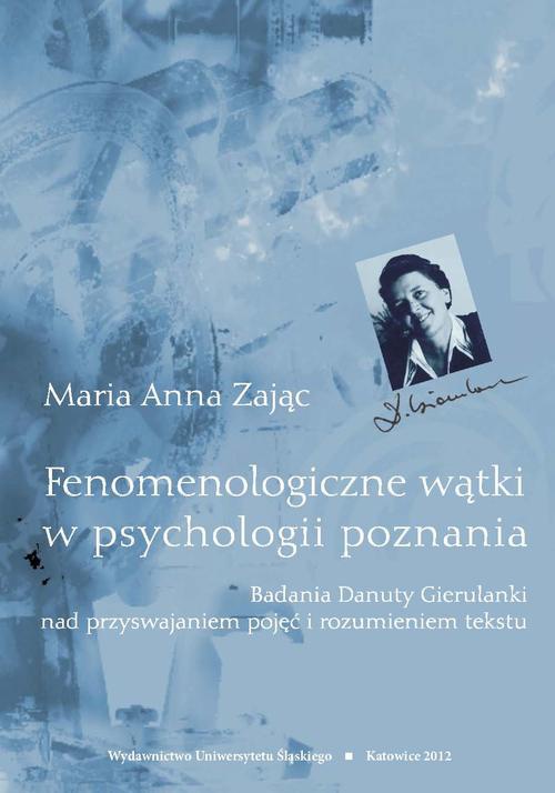 Okładka książki o tytule: Fenomenologiczne wątki w psychologii poznania