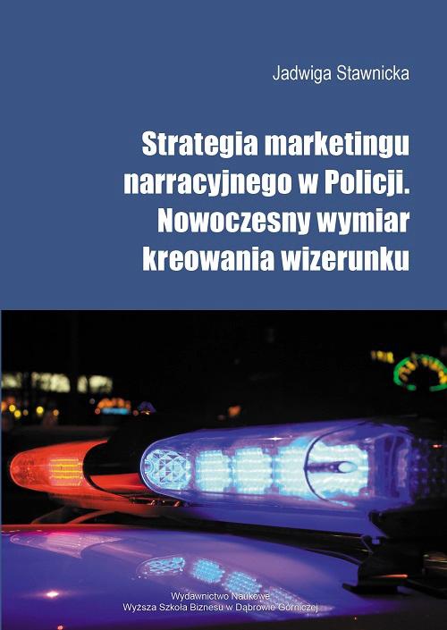 Okładka książki o tytule: Strategia marketingu narracyjnego  w Policji