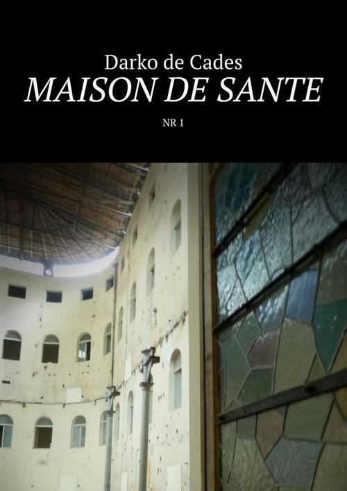 Okładka:Maison de sante nr 1 