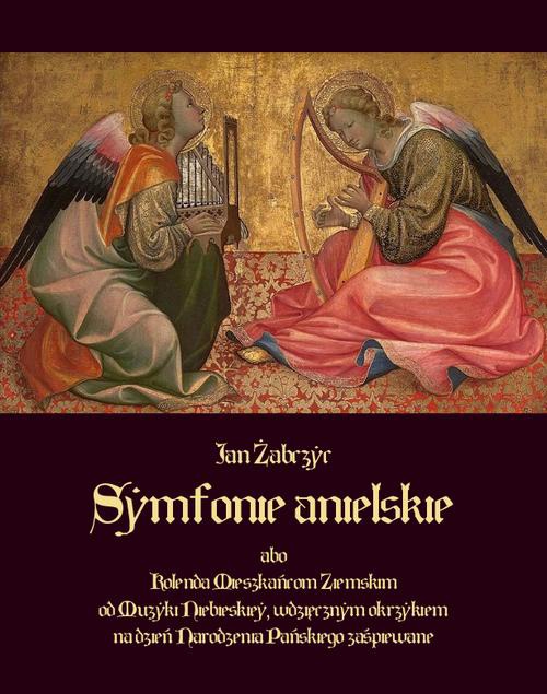 Okładka książki o tytule: Symfonie anielskie