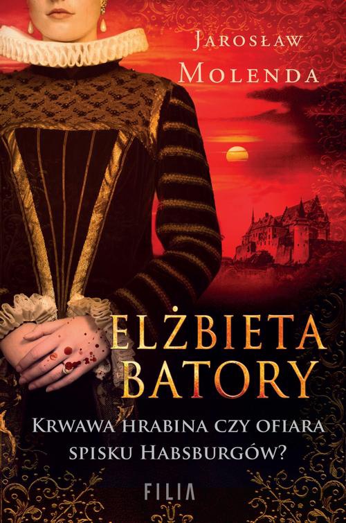 Обложка книги под заглавием:Elżbieta Batory