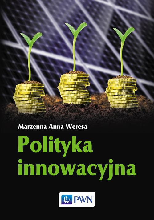 The cover of the book titled: Polityka innowacyjna