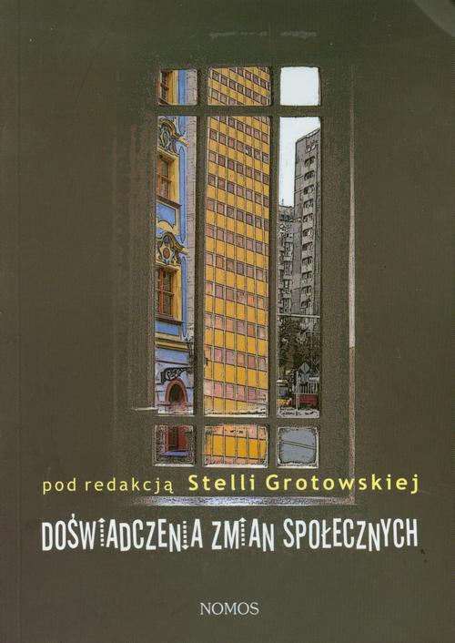 Okładka książki o tytule: Doświadczenia zmian społecznych