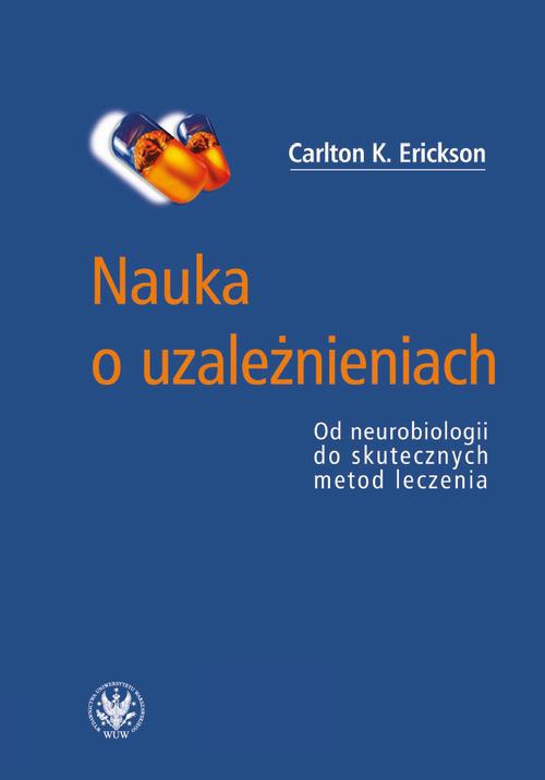 Обложка книги под заглавием:Nauka o uzależnieniach