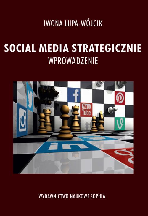 The cover of the book titled: Social Media strategicznie wprowadzenie
