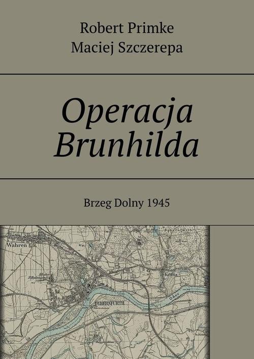 Okładka:Operacja Brunhilda 