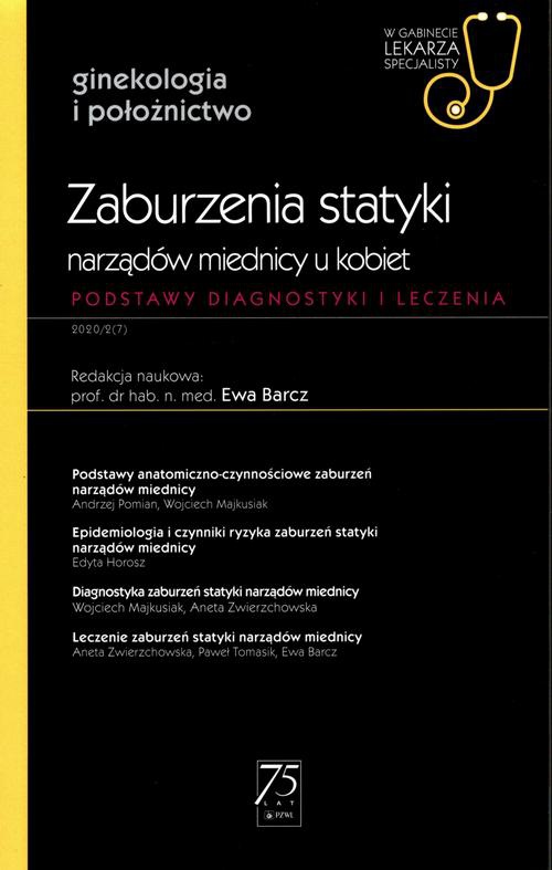 The cover of the book titled: W gabinecie lekarza specjalisty. Ginekologia i położnictwo. Zaburzenia statyki narządów miednicy u kobiet