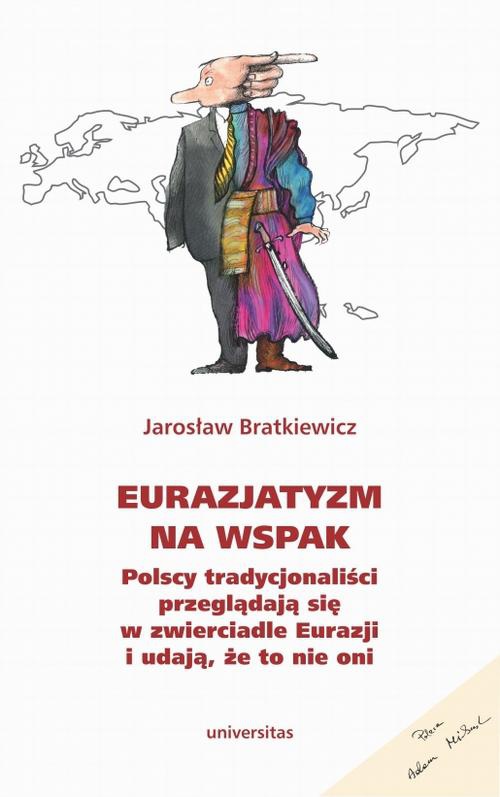 The cover of the book titled: Eurazjatyzm na wspak