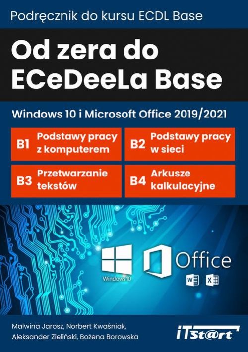 Okładka:Od zera do ECeDeeLa BASE - Windows 10 i Microsoft Office 2019/2021 