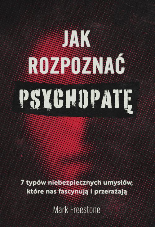 Okładka:Jak rozpoznać psychopatę 