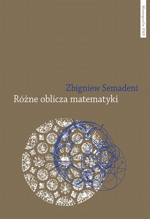 Обложка книги под заглавием:Różne oblicza matematyki