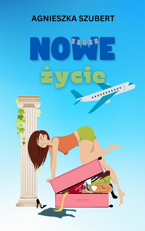 The cover of the book titled: Nowe życie