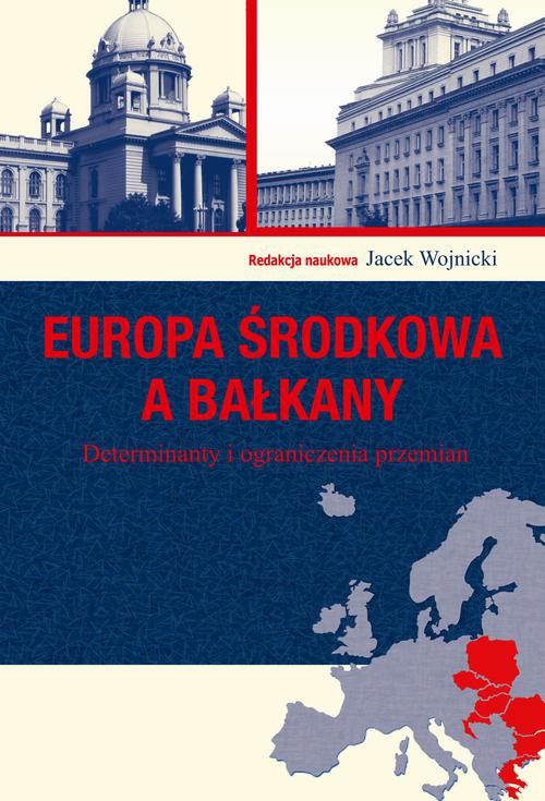 Обложка книги под заглавием:Europa Środkowa a Bałkany