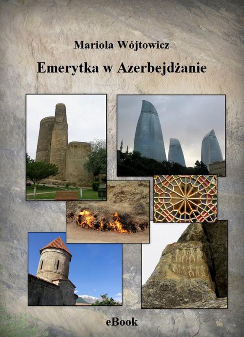 Okładka książki o tytule: Emerytka w Azerbejdżanie